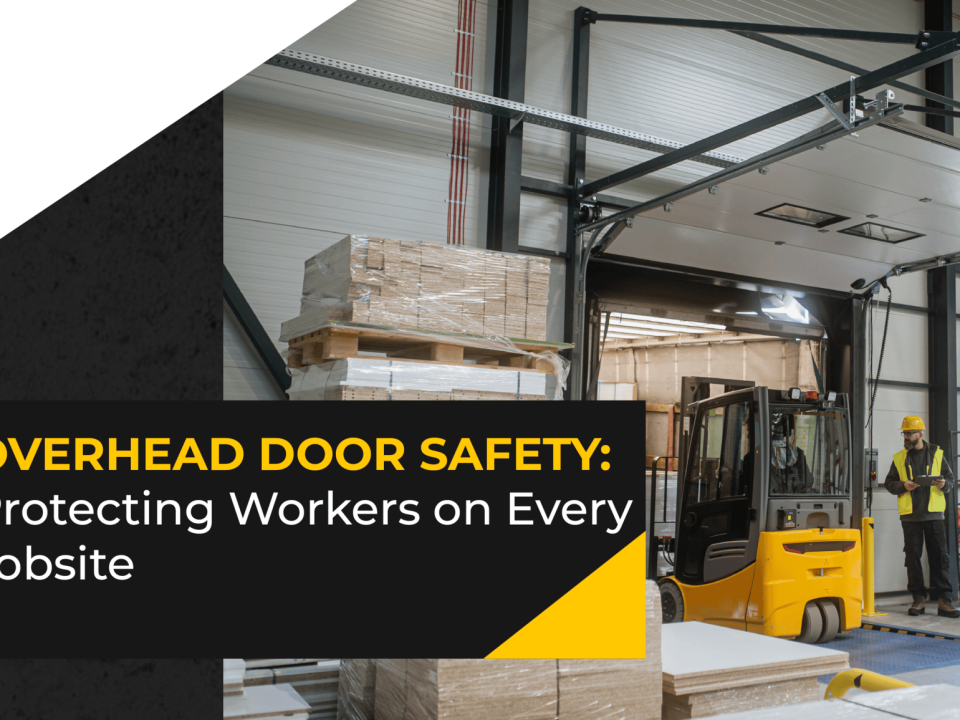 Overhead Door Safety: Protecting Workers on Every Jobsite